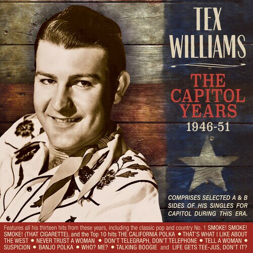 【輸入盤CD】Tex Williams / Capitol Years 1946-51【K2019/12/13発売】