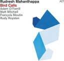【輸入盤CD】【新品】Rudresh Mahanthappa / Bird Calls (Digipak)