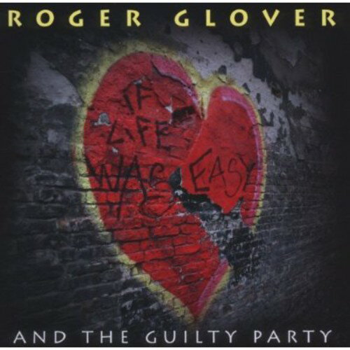 【輸入盤CD】【新品】Roger Glover / If Life Was Easy (ロジャー・グローヴァー)