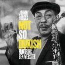 【輸入盤CD】【新品】Johnny Hodges / Not So Dukish (Bonus Tracks) (リマスター盤) (ジョニー・ホッジズ)