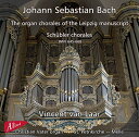 J.S. Bach/Laar / Organ Chorales Of The Leipzig Manuscript (2PK) 