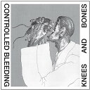 【輸入盤CD】Controlled Bleeding / Knees Bones【K2016/9/9発売】