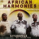 【輸入盤CD】【新品】Insingizi / African Harmonies: Siyabonga - We Thank You