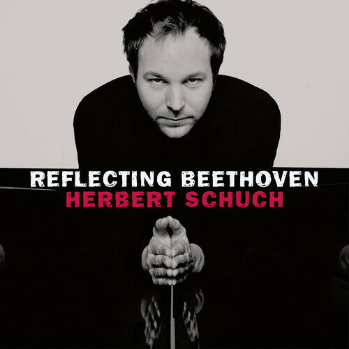 【輸入盤CD】【新品】Beethoven/Schuch / Reflecting Beethoven【K2020/10/2発売】