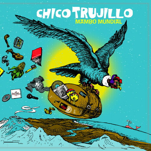 【輸入盤CD】Chico Trujillo / Mambo Mundial【K2019/10/11発売】