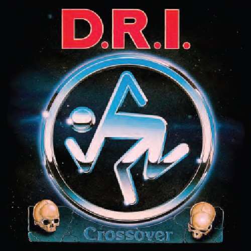 DRI / Crossover: Millenium Edition (DRI)