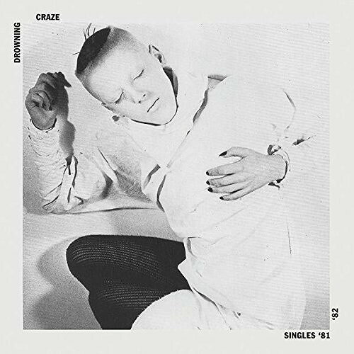 【輸入盤CD】【新品】Drowning Craze / Singles 81/82【K2018/6/15発売】