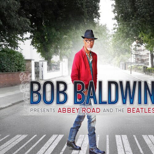 【輸入盤CD】Bob Baldwin / Bob Baldwin Presents Abbey Road & The Beatles【K2018/11/30発売】