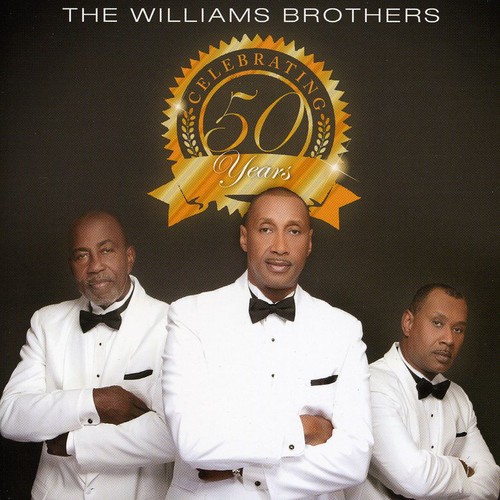 【輸入盤CD】Williams Brothers / Celebrating 50 Years (ウィリアムス・ブラザーズ)