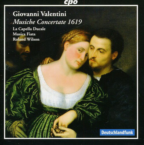 yACDzValentini/Capella Ducale/Musica Fiata/Wilson / Musiche Concertate 1619