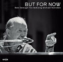 【輸入盤CD】【新品】Bob Dorough / But For Now (Digipak)