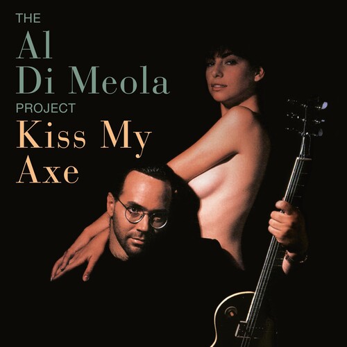 【輸入盤CD】Al Di Meola / Kiss My Axe Digipak 2022/11/25発売 アル・ディ・メオラ 