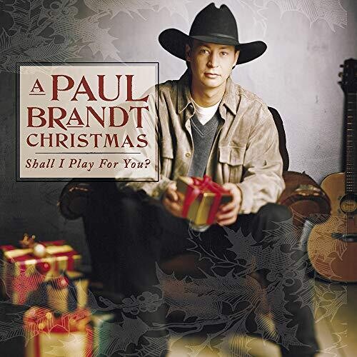 Artist Name: D - 【輸入盤CD】【新品】Paul Brandt / Paul Brandt Christmas (Shall I Play For You?) 【K2017/6/30発売】