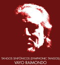 【輸入盤CD】【新品】Vayo / Tangos Sinfonicos (Symphonic Tangos)