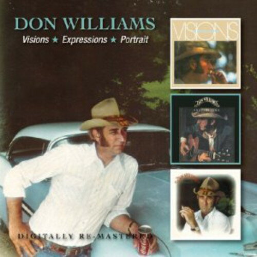 Artist Name: A - 【輸入盤CD】【新品】Don Williams / Visions/Expressions/Portrait(リマスター盤) (ドン・ウィリアムス)
