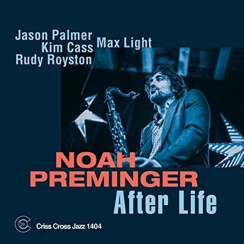 【輸入盤CD】Noah Preminger / After Life 【K2019/5/17発売】