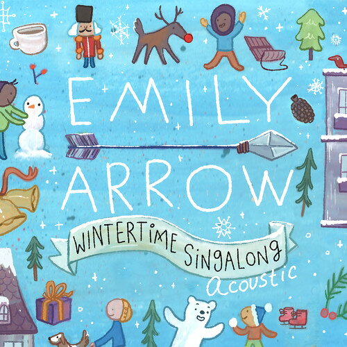 【輸入盤CD】【新品】Emily Arrow / Wintertime Singalong【K2017/11/24発売】