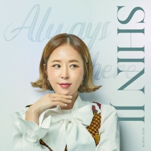 【輸入盤CD】【新品】Shin Ji / Always Here【K2022/3/11発売】