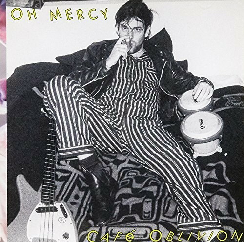 楽天あめりかん・ぱい【輸入盤CD】Oh Mercy / Cafe Oblivion 【K2018/3/16発売】