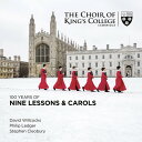 【輸入盤CD】Choir Of King 039 s College Cambridge / 100 Years Of Nine Lessons Carols【K2018/11/9発売】