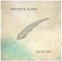 【輸入盤CD】【新品】Timothy B Schmit / Day By Day【K2022/12/9発売】(ティモシー・B.シュミット)(2)