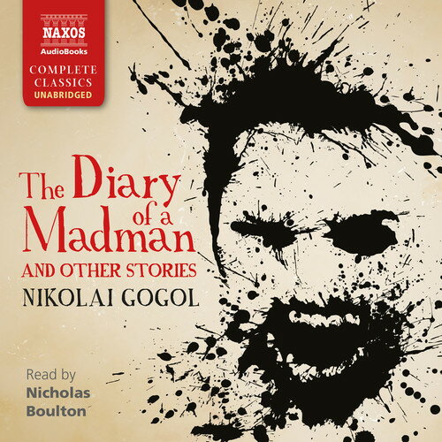 【輸入盤CD】【新品】Nikolai Gogol/Nicholas Boulton / Diary Of A Madman & Other Stories 【K2018/8/10発売】