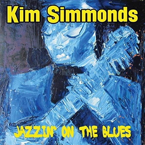 Kim Simmonds / Jazzin' On The Blues 