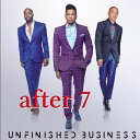 After 7 / Unfinished Business(アフター7)