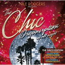 【輸入盤CD】Nile Rodgers / Chic Organization: Up All Night Disco Edition(ナイル ロジャース)