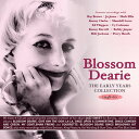 【輸入盤CD】Blossom Dearie / Early Years Collection 1948-60【K2022/9/9発売】