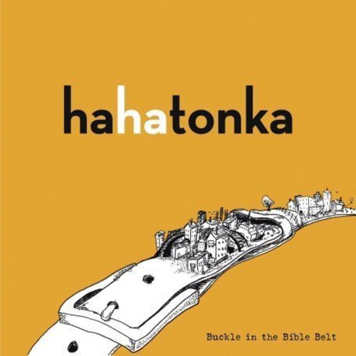 【輸入盤CD】【新品】HA HA TONKA / BUCKLE IN THE BIBLE BELT