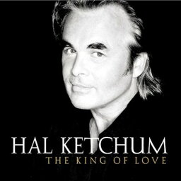 【輸入盤CD】HAL KETCHUM / KING OF LOVE (ハル・ケッチャム)