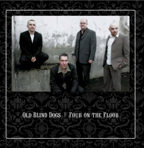 【輸入盤CD】【新品】OLD BLIND DOGS / FOUR ON THE FLOOR