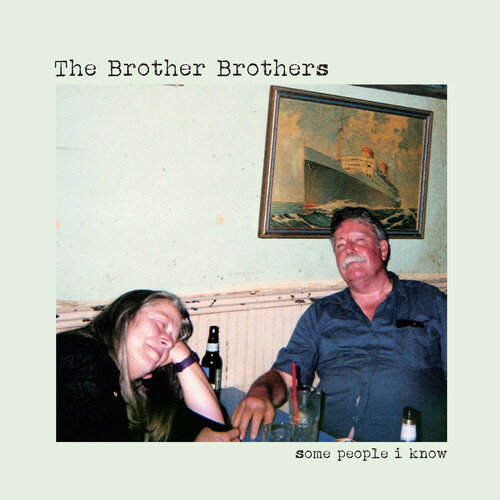 【輸入盤CD】Brother Brothers / Some People I Know【K2018/10/19発売】
