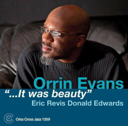 【輸入盤CD】Orrin Evans / It Was Beauty (オーリン・エヴァンス)