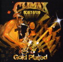 【輸入盤CD】【新品】Climax Blues Band / Gold Plated (Bonus Tracks) (リマスター盤) (クライマックス・ブルース・バンド)(2)