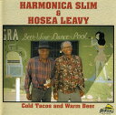 【輸入盤CD】HARMONICA SLIM / COLD TACOS & WARM BEER