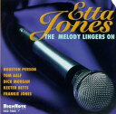 ETTA JONES / MELODY LINGERS ON