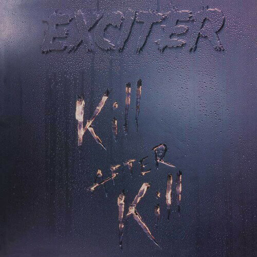 【輸入盤CD】Exciter / Kill After Kill (リマスター盤)【K2022/11/18発売】