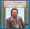 【輸入盤CD】【新品】HANK THOMPSON / COUNTRY MUSIC HALL OF FAME 1989