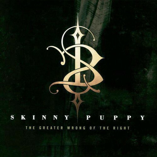 ͢CDۡڿʡSkinny Puppy / Greater Wrong Of The Right (Digipak) (ˡ...