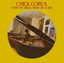 【輸入盤CD】【新品】Chick Corea / Now He Sings Now The Sobs【K2023/4/14発売】(チック・コリア)