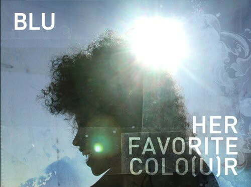 Artist Name: R - 【輸入盤CD】【新品】Blu / Her Favorite Colo(U)R (ブルー)