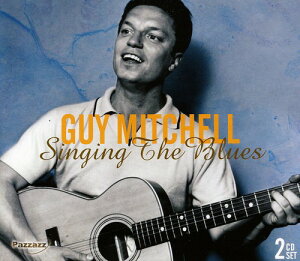 【輸入盤CD】Guy Mitchell / Singing The Blues (ガイ・ミッチェル)