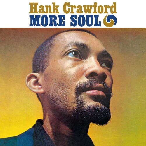 ꤫󡦤Ѥ㤨֡͢CDۡڿʡHank Crawford / More Soul/The Soul Clinic (ϥ󥯡եɡפβǤʤ2,990ߤˤʤޤ