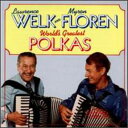 【輸入盤CD】【新品】LAWRENCE WELK & MYRON FLOREN / WORLD'S GREATEST POLKAS (ローレンス・ウェルク)