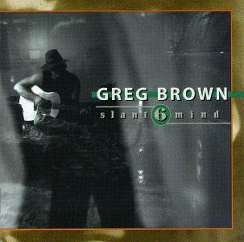 【輸入盤CD】GREG BROWN / SLANT 6 MIND