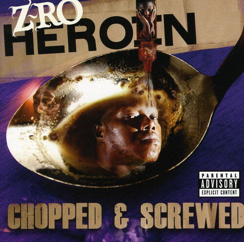 【輸入盤CD】Z-Ro / Heroin (Chopped & Screwed Version) (ジーロー)