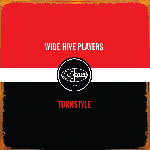 【輸入盤CD】Wide Hive Players / Turnstyle (ワイド ハイヴ プレイヤーズ)