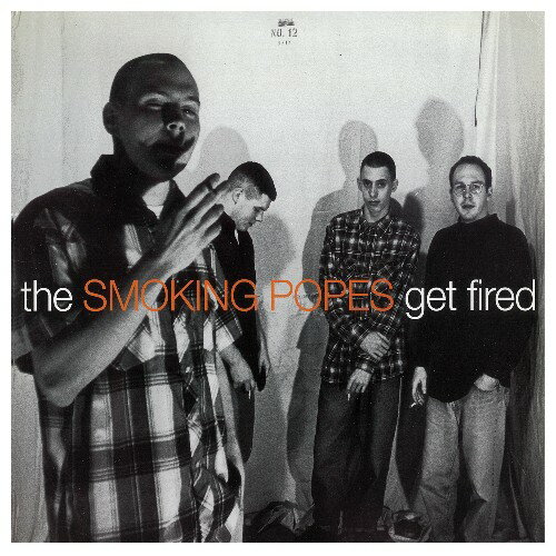 乐天商城 - 【輸入盤CD】【新品】Smoking Popes / Get Fired (スモーキング・ポープス)